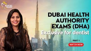 Dubai health authority exams (DHA) - Exclusive for DENTIST