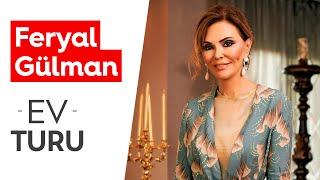 FERYAL GÜLMAN'IN EVİNE KONUK OLDUK I DEKORASYON I ALEM