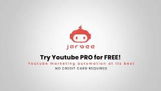 Youtube Bot - Get real Views, Subscribers and Likes - Youtube PRO by Jarvee   - 2020