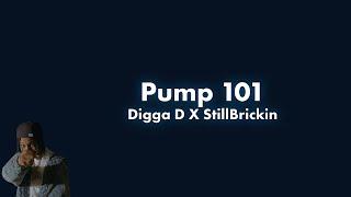 #CGM Digga D X StillBrickin - Pump 101 Lyric Video