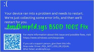 IRQL NOT LESS OR EQUAL | amdkmpfd.sys BSOD windows 7/8/8.1/10 100% Permanent Fix
