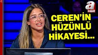 Kim Milyoner Olmak İster yarışmasına katılan Ceren'in yürek burkan hikayesi | A Haber