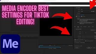 Best Media Encoder settings for TikTok Editing!