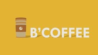 B'Coffee Advertising - Motion Graphic