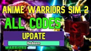 ALL Anime Warriors Sim 2 CODES | Roblox Anime Warriors Simulator 2 Codes (April 2023)