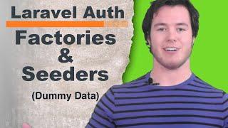 Laravel Factories & Seeders (Lesson 2 ~ Laravel 6 Auth)