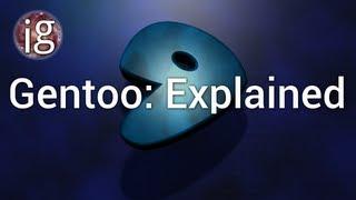 Gentoo Linux: Explained | Linux Distro Reviews