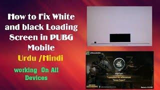 How to Fix White and Black Loading Screen in PUBG Mobile on PC Urdu Hindi