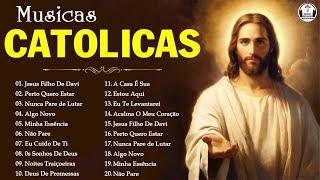 Melhores Musicas Catolicas 2024 - Lindas Músicas Religiosas Católicas de Louvor e Adoracão