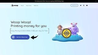 Woop Money | Free Mining Per Second | BNB Coin Mining | Earn Free Binance Bnb Coin Daily | Review