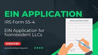 EIN Applications for Nonresident Owners of U.S. LLC's