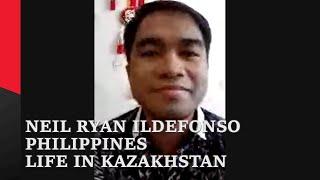 10 Questions with Neil / Philippines / Living in Kazakhstan for 2 years