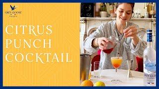 Citrus Punch Cocktail Recipe | Grey Goose House Pour