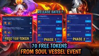 SOUL VESSEL EVENT 70 FREE TOKENS PHASE 1 AND PHASE 2 RELEASE DATES IN MOBILE LEGENDS - MLBB