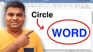 How To Circle A Word In Word - [ Microsoft ]