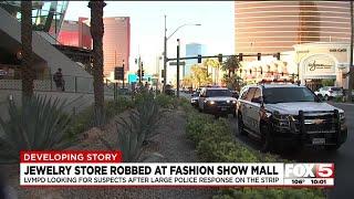 Las Vegas police respond to jewelry theft at Fashion Show Mall