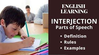 Interjection | Definition, Examples and Rules | Parts of Speech | Learningistic