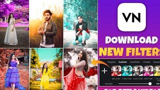 Top 15 VN filters | How to add custom filters in VN app | tushar_4