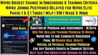 Wipro Biggest Change in Onboarding & Training Criteria | Joining Postponed | Elite, Turbo, SIM, WILP