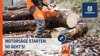 Motorsäge richtig starten: How To | Husqvarna Forst