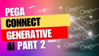 PEGA Connect Generative AI Part 2 | Generate your custom AI content #pega #genai