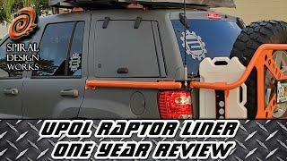 UPOL RAPTOR LINER - One Year Review: Was this a big mistake? How is it holding up?