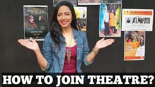 Acting in THEATRE | Process to join, benefits, payment