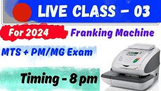 LIVE Class - 03 || For 2024 || MTS + PM/MG Exam || Timing - 8 pm ||