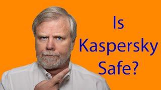 Is Kaspersky Antivirus Dangerous?