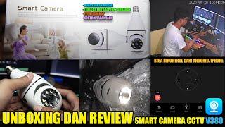 UNBOXING DAN REVIEW CCTV V380