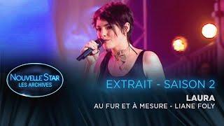 La Nouvelle Star, les archives - Saison 2 - Laura chante Liane Foly