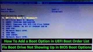 How To Fix Boot Drive Not Showing in BIOS Boot Option | Add Boot Option in BIOS