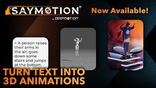 SayMotion: Text to 3D Animation | Open Beta Now Available!