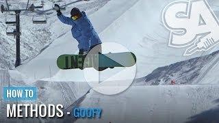 How to Method Grab on a Snowboard - (Goofy) Methods Trick Tip