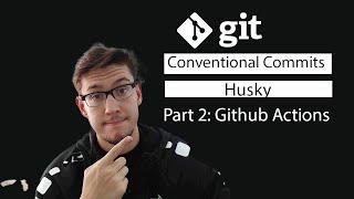 Git Project Setup - Part 2 | Github Actions