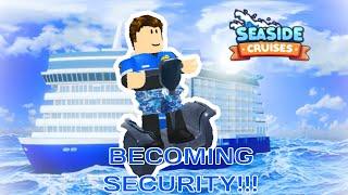 I Became SHIP SECURITY in ROBLOX!!! (Cruise Ship Port of Golden Springs)