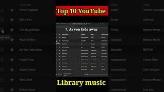 Top 10 youtube audio library music #shorts #viral #ytshorts