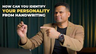 How to identify your personality by Handwriting? Graphology by Sudhir kove.