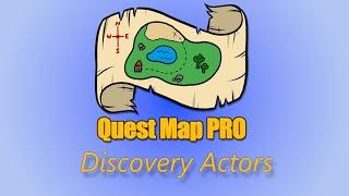 Quest Map Pro - Discovery Actor Feature Demonstration