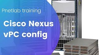 Cisco Nexus vPC configuration step by step -English
