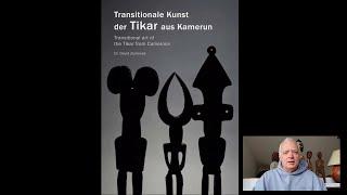 Book review: David Zemanek -Transitional art of the Tikar from Cameroon