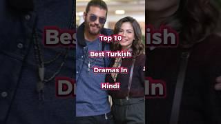 Top 10 Best Turkish Dramas In Hindi | Subscribe & Like #shorts