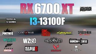 RX 6700 XT + i3 13100F : Test in 12 Games - RX 6700XT Gaming