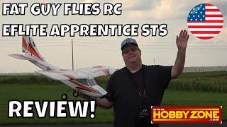 Another Review of the E-flite Apprentice STS by Fat Guy Flies RC