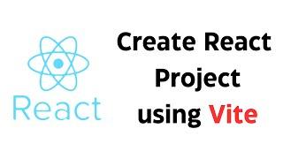 Create React Project Step by Step using Vite | Vite is Faster Alternative to Create-React-App