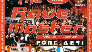 The Rave Master - Vol.3 Live at Pont Aeri (2000) CD 3 DJ Panic