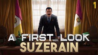 Suzerain – First Look - New Game – Part 1