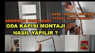 #AMERİKAN #PANELKAPI MONTAJI NASIL YAPILIR ? / #KASA , #KANAT , #MENTEŞE , #PERVAZ MONTAJI