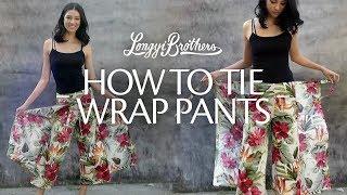 How to tie wrap pants, tutorial