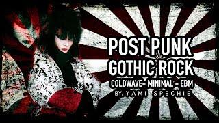 Post punk, Gothic Rock, Cold Wave, Minimal & Ebm.